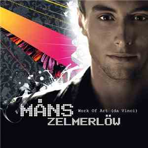Måns Zelmerlöw - Work Of Art (Da Vinci) download free