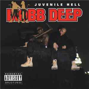 Mobb Deep - Juvenile Hell download free