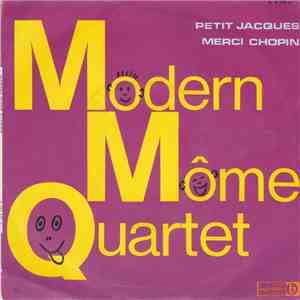 Modern Môme Quartet - Petit Jacques download free