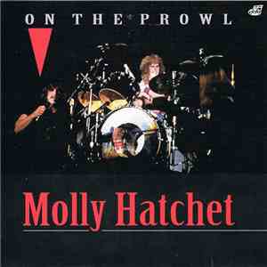 Molly Hatchet - On The Prowl download mp3 flac