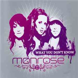 Monrose - What You Don't Know download free