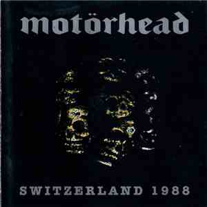 Motörhead - Switzerland 1988 download free