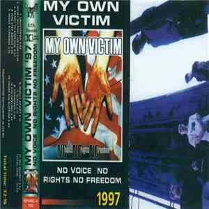 My Own Victim - No Voice, No Rights, No Freedom download free