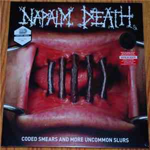Napalm Death - Coded Smears And More Uncommon Slurs download free