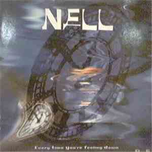 Nell - Every Time You're Feeling Down download free