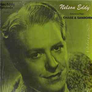 Nelson Eddy - Slections From Chase & Sanborn download mp3 flac