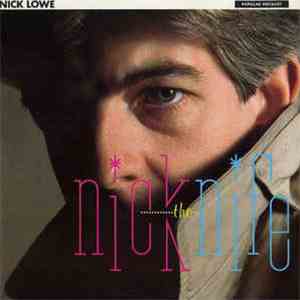 Nick Lowe - Nick The Knife download free