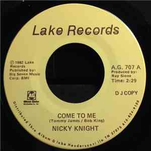 Nicky Knight - Come To Me download free
