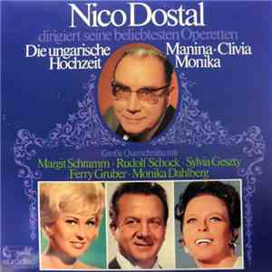 Nico Dostal - Nico Dostal Dirigiert Seine Beliebtesten Operetten download free