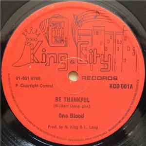 One Blood - Be Thankful download free