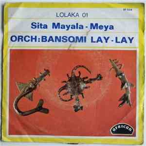 Orch: Bansomi Lay-Lay - Sita Mayala download free