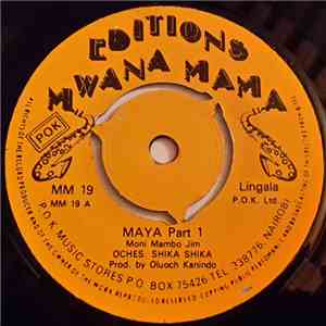 Orchestre Shika-Shika - Maya download free
