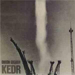 Orfeon Gagarin - Kedr download free