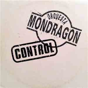 Orquesta Mondragón - Control download free