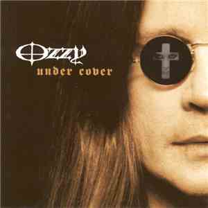 Ozzy Osbourne - Under Cover download free