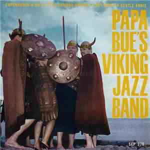Papa Bue's Viking Jazz Band - Copenhagen download free