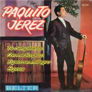 Paquito Jerez - Tu Cumpleaños download free