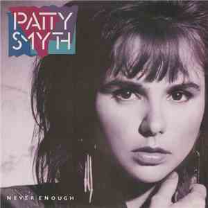 Patty Smyth - Never Enough download free