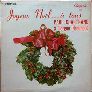 Paul Chartrand - Joyeux Noël...À tous download free