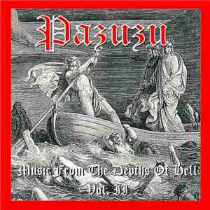 Pazuzu  - Music From The Depths Of Hell Vol.2 download free