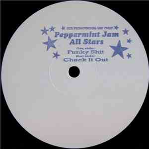 Peppermint Jam All Stars - Funky Shit / Check It Out download free