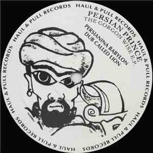 Persian Prince & Budda Q - The Gorgon Wise E.P. download free