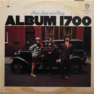 Peter, Paul And Mary - Album 1700 download free