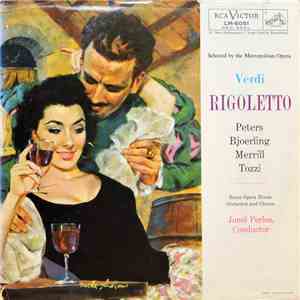 Peters, Bjoerling, Merrill, Tozzi, Rome Opera House Orchestra and Chorus, Jonel Perlea - Rigoletto download free