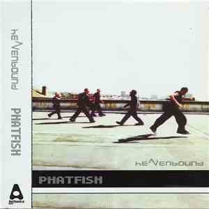 Phatfish - Heavenbound download free
