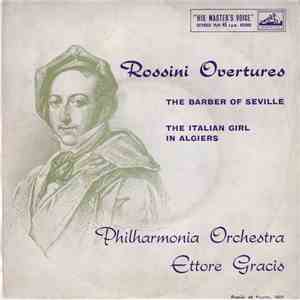 Philharmonia Orchestra Conducted By Ettore Gracis - Rossini Overtures download free