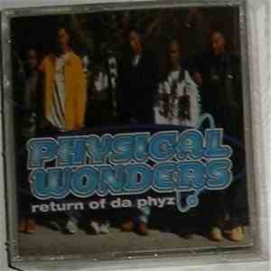 Physical Wonders - Return Of Da Phyz download free