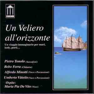 Pietro Tonolo ; Bebo Ferra ; Alfredo Minotti ; Umberto Vitiello . Ospite: Maria Pia De Vito - Un Veliero All'Orizzonte download free