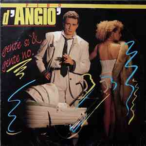 Pino D'Angiò - Gente Si & Gente No download free