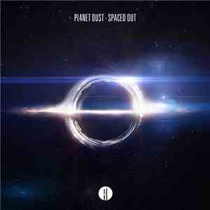 Pl4net Dust - Spaced Out download free