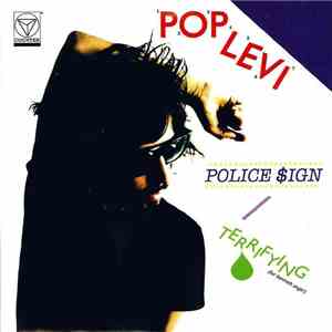 Pop Levi - Police $ign / Terrifying (For Kenneth Anger) download free