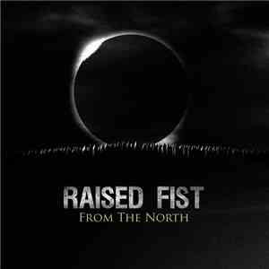 Raised Fist - From The North download free