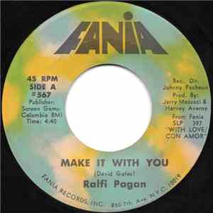 Ralfi Pagan - Make It With You / Stray Woman download free