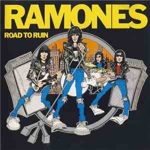 Ramones - Road To Ruin download free