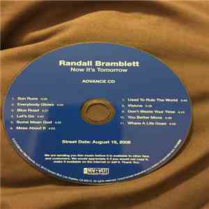 Randall Bramblett - Now It's Tomorrow download free