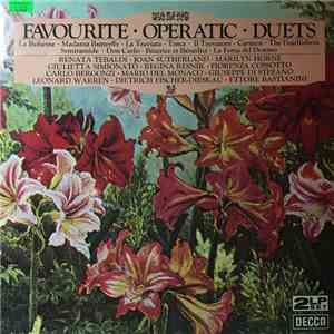 Renata Tebaldi • Joan Sutherland • Marilyn Horne / Giulietta Simionato • Regina Resnik • Fiorenza Cossotto / Carlo Bergonzi • Mario del Monaco • Giuseppe di Stefano / Leonard Warren • Dietrich Fischer-Dieskau • Ettore Bastianini - Favourite Operatic Duets download free