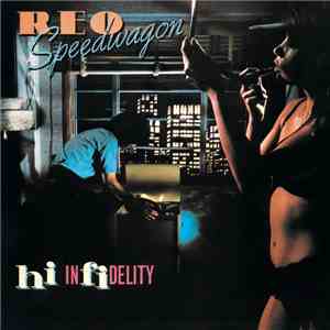 REO Speedwagon - Hi Infidelity download free