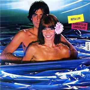 Rita Lee & Roberto De Carvalho - Rita Lee - Roberto De Carvalho download free