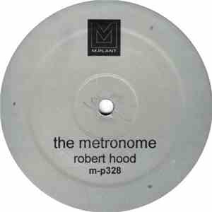 Robert Hood - The Metronome download free