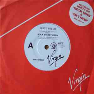Rock Steady Crew - She's Fresh / Digital Boogie download free