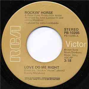 Rockin' Horse  - Love Do Me Right download free