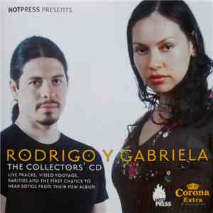Rodrigo Y Gabriela - The Collectors' Cd download free