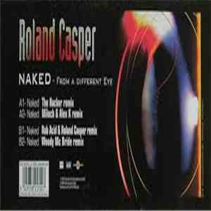 Roland Casper - Naked - From A Different Eye download free