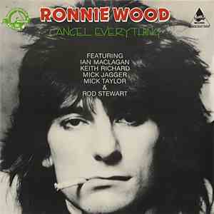 Ron Wood - Cancel Everything download free