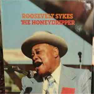 Roosevelt Sykes - The Honeydripper download free