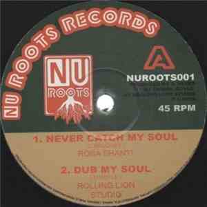 Rosa Shanti - Never Catch My Soul download free
